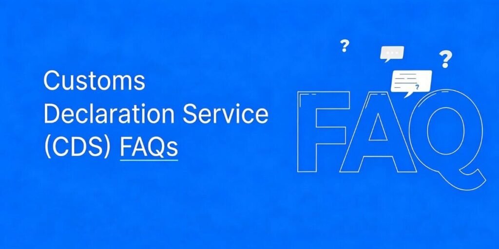 FAQ guide for third-party customs declaration services.